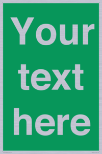 Custom Safe Condition: Blank (green) sign